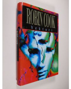 Kirjailijan Robin Cook käytetty kirja Vektori