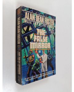 Kirjailijan Alan Dean Foster käytetty kirja The False Mirror