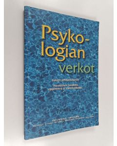 käytetty kirja Psykologian verkot : lukion johdantokurssi