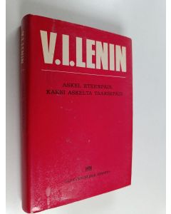 Kirjailijan V. I. Lenin käytetty kirja Askel eteenpäin, kaksi askelta taaksepäin : (kriisi puolueessamme)