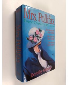 Kirjailijan Dorothy Gilman käytetty kirja Three Complete Mrs. Pollifax Mysteries