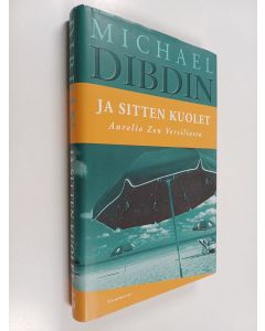 Kirjailijan Michael Dibdin käytetty kirja Ja sitten kuolet
