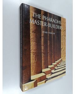 Kirjailijan Henri Stierlin käytetty kirja The pharaohs' master-builders