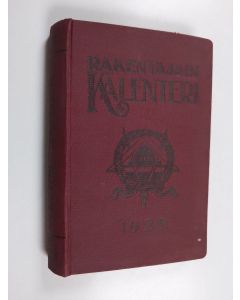 käytetty kirja Rakentajain kalenteri 1928