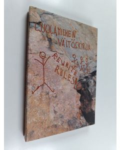 Kirjailijan Jussi Kokkonen käytetty kirja Luolamiehen väitöskirja