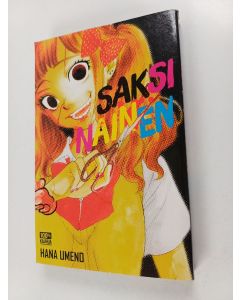 Kirjailijan Hana Umeno käytetty kirja Saksinainen