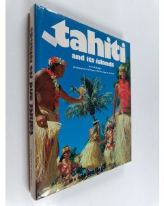 Kirjailijan Bob Putigny käytetty kirja Tahiti and its islands
