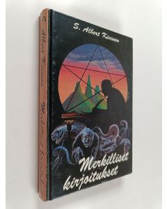 Kirjailijan S. Albert Kivinen käytetty kirja Merkilliset kirjoitukset : novelleja, artikkeleita, filosofiaa