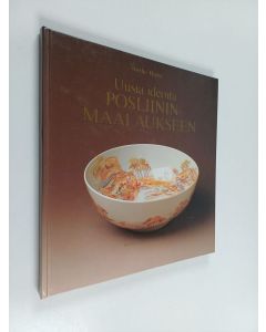 Kirjailijan Birthe Hattel käytetty kirja Uusia ideoita posliininmaalaukseen