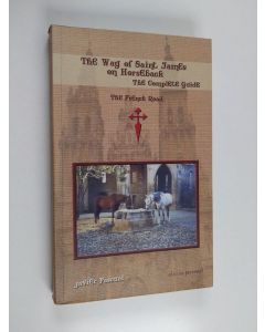 Kirjailijan Javier Pascual käytetty kirja Guide of the way of Saint James on horseback - the french road