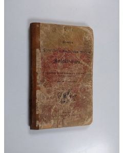 käytetty kirja Suomen ewankelis-lutherisen kirkon katekismus : hyväksytty Suomen kolmannessa yleisessä kirkolliskokouksessa wuonna 1893