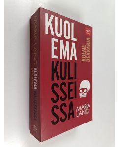 Kirjailijan Maria Lang käytetty kirja Kuolema kulisseissa : kolme dekkaria