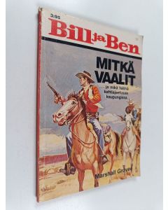 Kirjailijan Marshall Grover käytetty kirja Mitkä vaalit