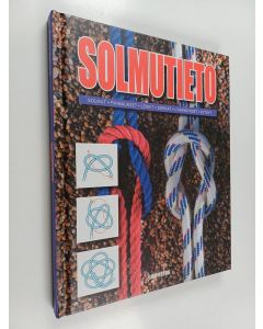 Kirjailijan Geoffrey Budworth käytetty kirja Solmutieto