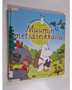 Kirjailijan Tuula Korolainen käytetty kirja Muumin metsäseikkailu