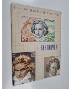 käytetty teos The Home series of great masters : Beethoven