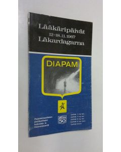 käytetty kirja Lääkäripäivät 1967 : Ohjelma, osanottajat, näyttelyluettelo