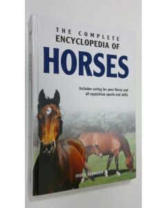 Kirjailijan Josee Hermsen käytetty kirja The complete encyclopedia of horses