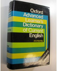 Kirjailijan A S Hornby käytetty kirja Oxford Advanced Learner's Dictionary of Current English