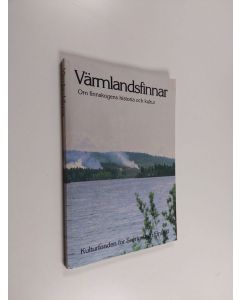 Kirjailijan Sulo Huovinen käytetty kirja Värmlandsfinnar : om finnskogens historia och kultur