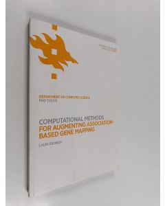 Kirjailijan Lauri Eronen käytetty kirja Computational methods for augmenting association-based gene mapping