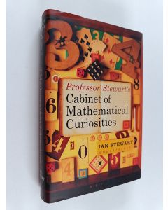 Kirjailijan Ian Stewart käytetty kirja Professor Stewart's cabinet of mathematical curiosities
