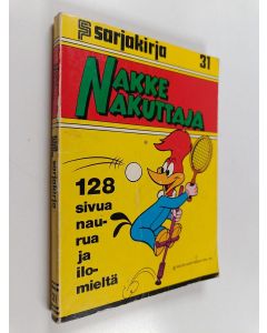 käytetty kirja Sarjakirja 31 : Nakke Nakuttaja