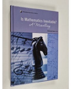 käytetty kirja Is mathematics inevitable? : a miscellany