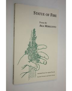 Kirjailijan Aila Meriluoto käytetty kirja Statue of fire