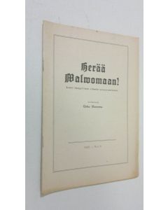 Kirjailijan Urho Muroma käytetty teos Herää valvomaan n:o 9/1955
