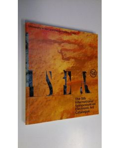 Tekijän Minna Tarkka  käytetty kirja ISEA '94 catalogue