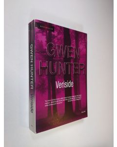 Kirjailijan Gwen Hunter käytetty kirja Veriside
