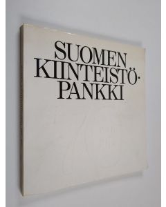 käytetty kirja Suomen kiinteistöpankki 1907-1977