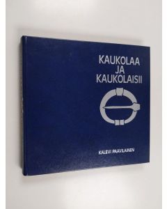 käytetty kirja Kaukolaa ja kaukolaisii