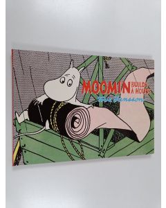 Kirjailijan Tove Jansson käytetty kirja Moomin builds a house