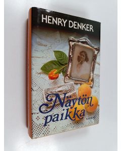 Kirjailijan Henry Denker käytetty kirja Näytön paikka