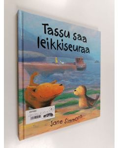 Kirjailijan Jane Simmons käytetty kirja Tassu saa leikkiseuraa