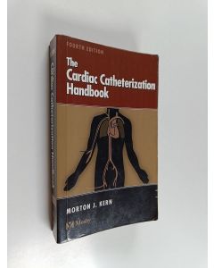 Kirjailijan Morton J. Kern käytetty kirja The cardiac catheterization handbook