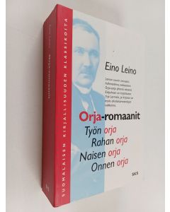 Kirjailijan Eino Leino käytetty kirja Orja-romaanit