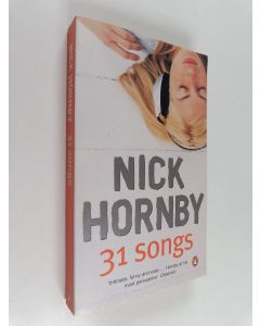 Kirjailijan Nick Hornby käytetty kirja 31 Songs