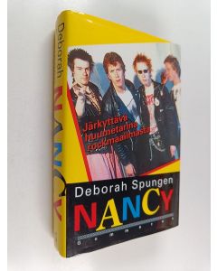 Kirjailijan Deborah Spungen käytetty kirja Nancy