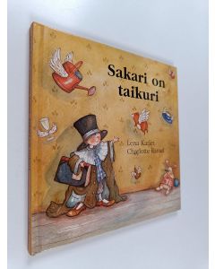 Kirjailijan Lena Karlin käytetty kirja Sakari on taikuri