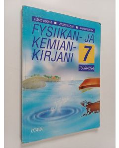 käytetty kirja Fysiikan- ja kemiankirjani 7 : Teoriaosa