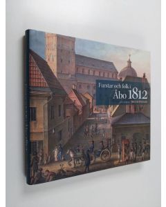 Kirjailijan Nils Erik Villstrand käytetty kirja Furstar och folk i Åbo 1812