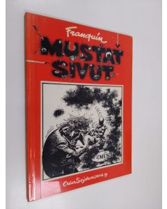 Kirjailijan Franquin käytetty kirja Mustat sivut