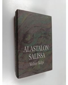 Kirjailijan Volter Kilpi käytetty kirja Alastalon salissa : kuvaus saaristosta