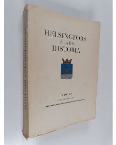 käytetty kirja Helsingfors stads historia 4:1