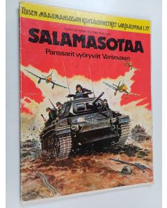 Kirjailijan Pierre Dupuis käytetty kirja Salamasotaa : panssarit vyöryvät Varsovaan