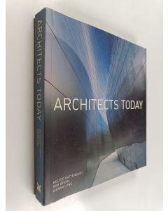 Kirjailijan Robert Bevan & Kester Rattenbury ym. käytetty kirja Architects Today