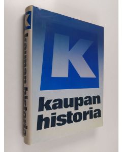 Kirjailijan Kai Hoffman käytetty kirja K-kaupan historia (numeroitu)